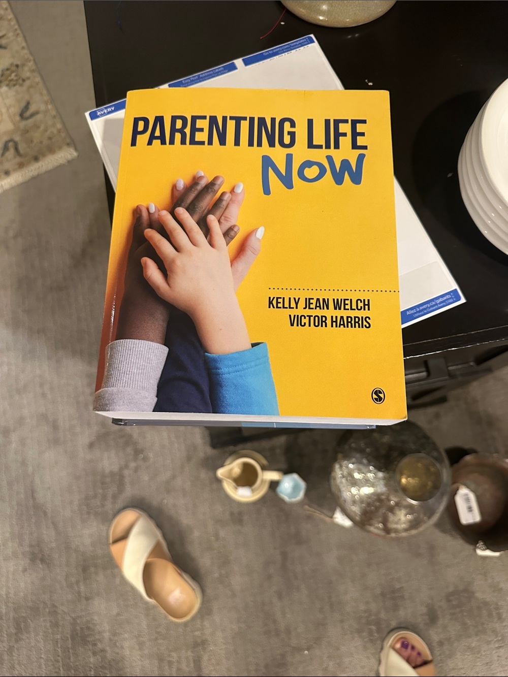 Parenting Life Now by Kelly Jean Welch & Victor Harris — Yellow Edition